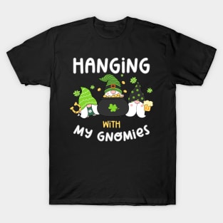 Hanging With My Gnomies Patrick's Day T-Shirt